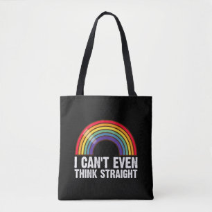 I Can't Even Think Straight LGBTQ Pride Month Tote Bag