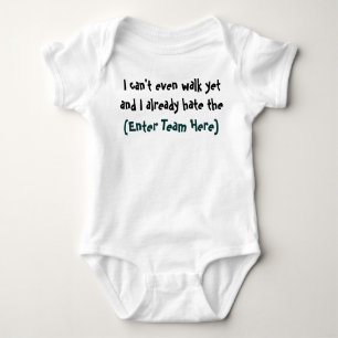 I can't even walk yet baby bodysuit