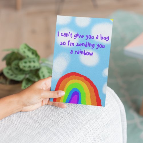 I Cant Give You a Hug Sending a Rainbow Postcard