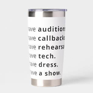 I can't, I have... Insulated Tumbler