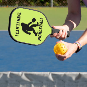I Can't I Have Pickleball - Bigfoot Funny Carbon Fiber Pickleball Paddle
