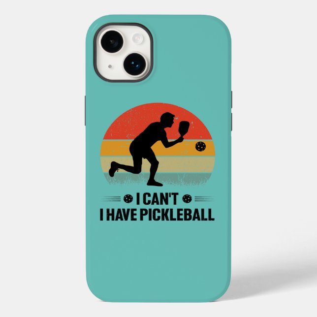 I can't I have pickleball, Pickleball Lover Case-Mate iPhone Case (Back)