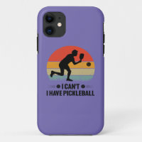 I can't I have pickleball, Pickleball Lover