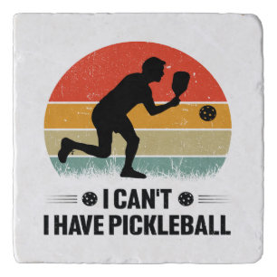 I can't I have pickleball, Pickleball Lover Trivet