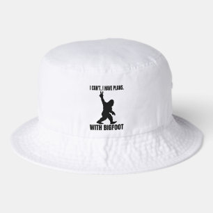 I Can't I Have Plans with Bigfoot Bucket Hat