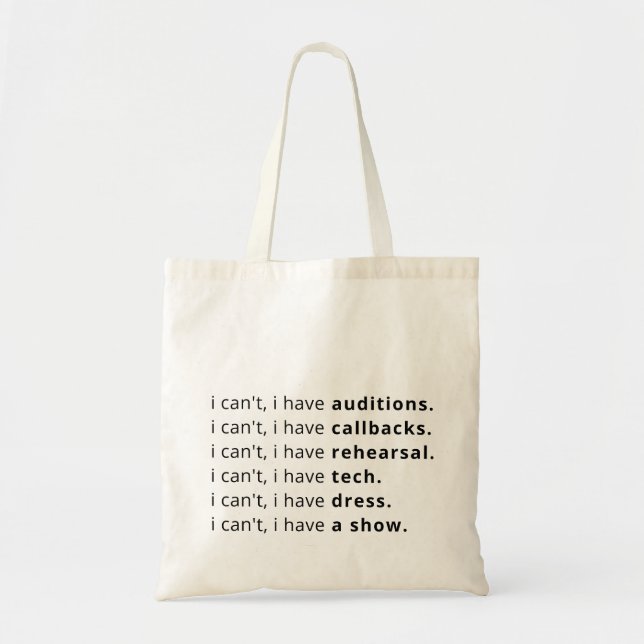 I can't, I have... tote bag (Front)