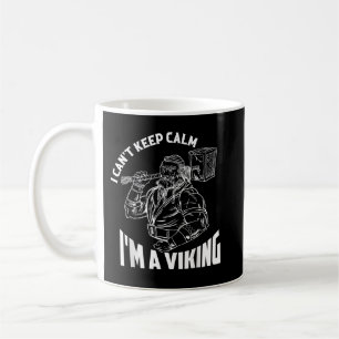 I Can't Keep Calm I'm A Viking Odin Norse Coffee Mug