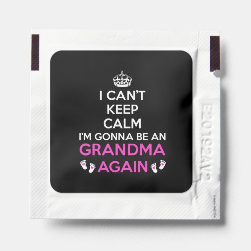 I CanT Keep Calm IM Going To Be Be Grandma Again  Hand Sanitizer Packet