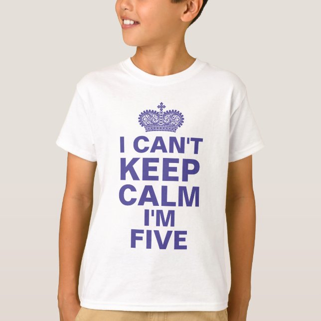 I can't keep calm personalized birthday boy blue T-Shirt (Front)