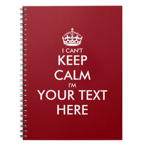 I cant keep calm writing notebook or journal