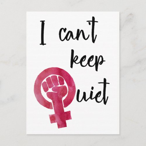I Cant Keep Quiet Protest Postcard