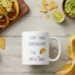 I Can't Make Everyone Happy I am Not a Taco Coffee Coffee Mug<br><div class="desc">This design was created though digital art. It may be personalized in the area provide or customizing by choosing the click to customize further option and changing the name, initials or words. You may also change the text color and style or delete the text for an image only design. Contact...</div>