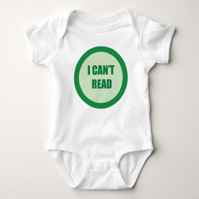 I Can't Read Baby Bodysuit (Front)