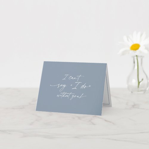 I cant say I do without you Bridesmaid proposal  Card