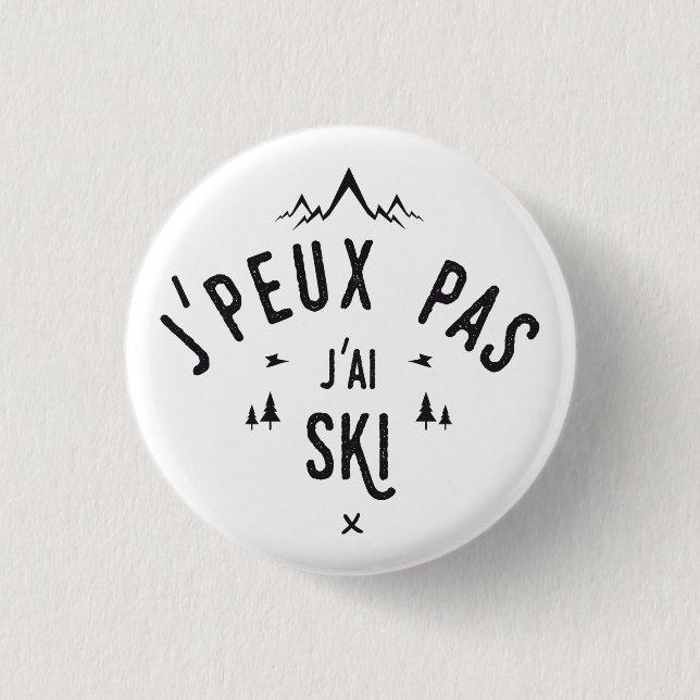 I can't ski button (Front)