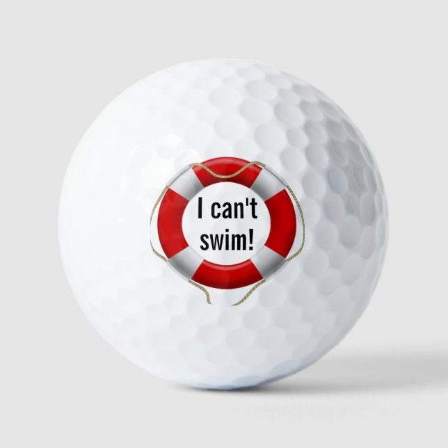 I Can't Swim Golf Ball (Front)