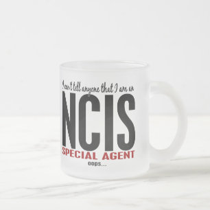 I Cant Tell Anyone NCIS Agent Frosted Glass Coffee Mug