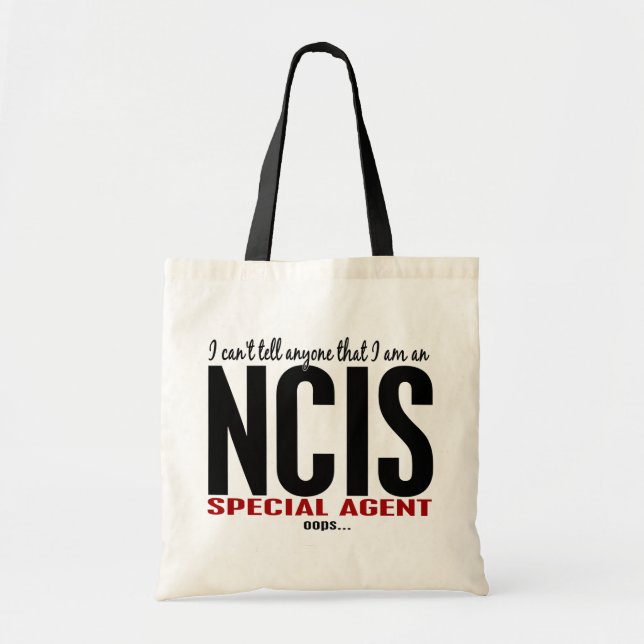 I Cant Tell Anyone NCIS Agent Tote Bag (Front)