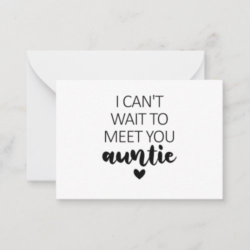 I Cant Wait To Meet You Auntie Pregnancy Announce Note Card