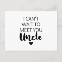 I Can't Wait To Meet You Uncle Pregnancy Announcem