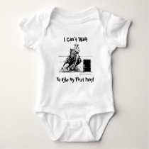 I Can't Wait To Ride My First Pony! (Barrel Pony) Baby Bodysuit