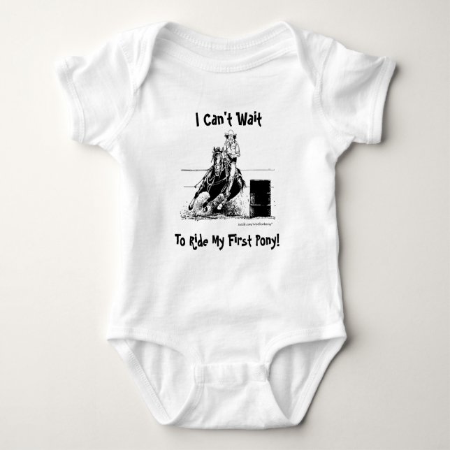 I Can't Wait To Ride My First Pony! (Barrel Pony) Baby Bodysuit (Front)