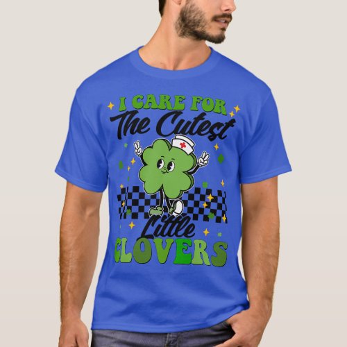 I Care For The Cutest Little Clovers St Patricks D T_Shirt