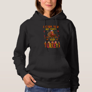 I Care For The Cutest Little Turkeys Thanksgiving  Hoodie