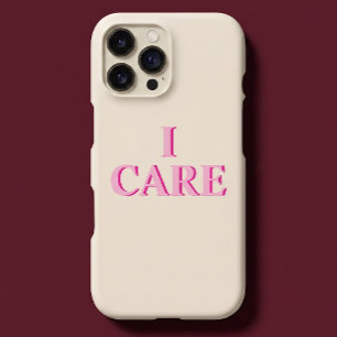 I CARE Positive Thoughtful iPhone 17 Case