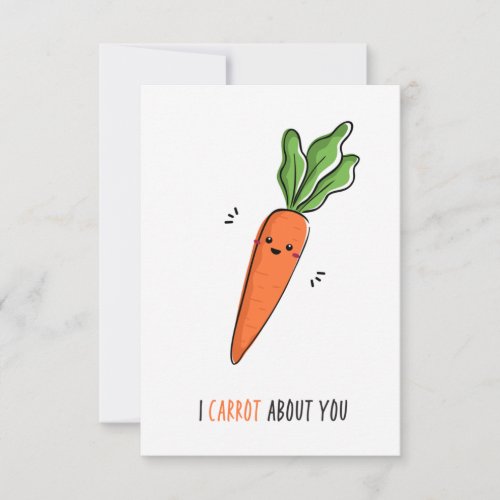 I Carrot About You Funny Pun Thank You Card