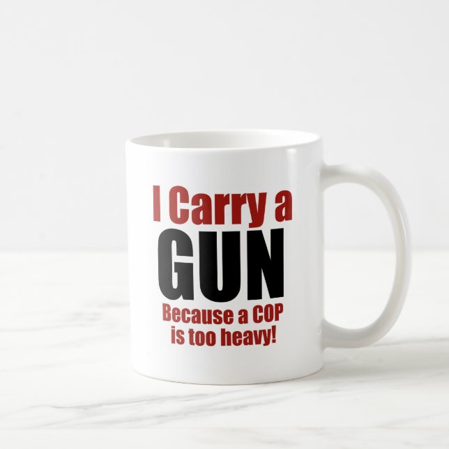 I Carry a Gun Coffee Mug (Right)