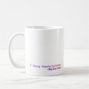 I Carry Constellations Mug Body Positive Celestial