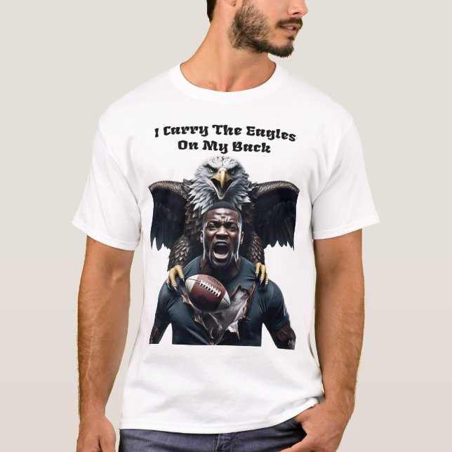 I Carry The Eagles On My Back  T-Shirt (Front)