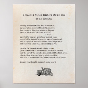 I Carry Your Heart Poem - EE Cummings Poster