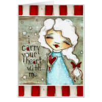 I Carry Your Heart - Valentine Card
