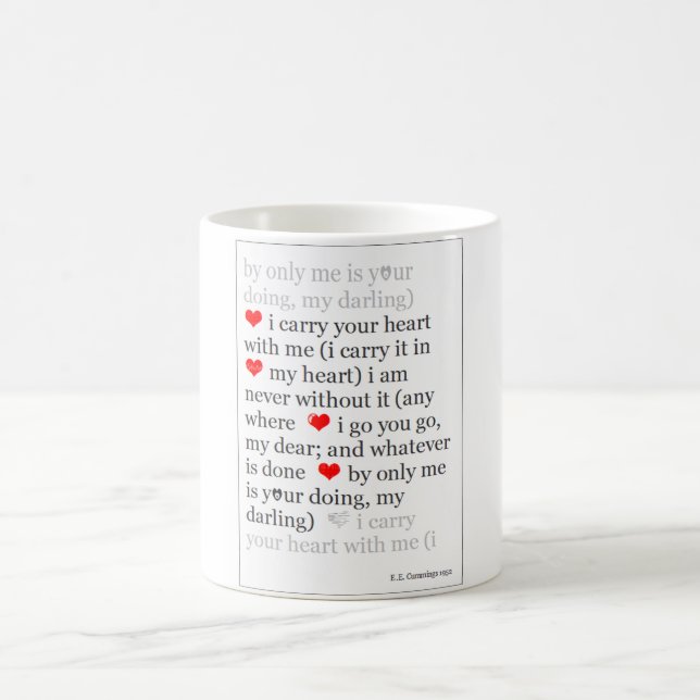 I Carry Your Heart With Me, Famous Romantic Quote Coffee Mug (Center)