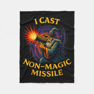I Cast Non-magic Missile Funny Wizard Parody Meme  Fleece Blanket