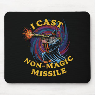 I Cast Non-magic Missile Funny Wizard Parody Meme  Mouse Pad