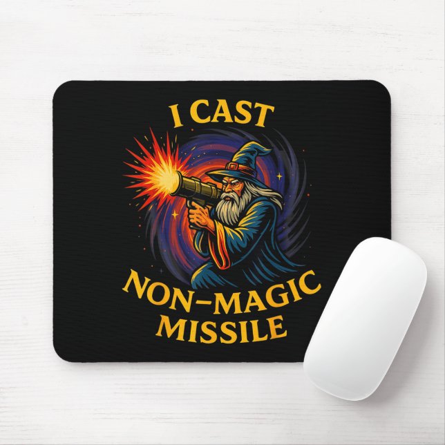 I Cast Non-magic Missile Funny Wizard Parody Meme Mouse Pad | Zazzle
