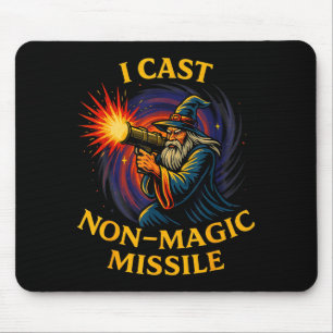 I Cast Non-magic Missile Funny Wizard Parody Meme  Mouse Pad