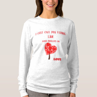 I CAST OUT MY FISHING LINE AND REEL IN LOVE-BASIC T-Shirt