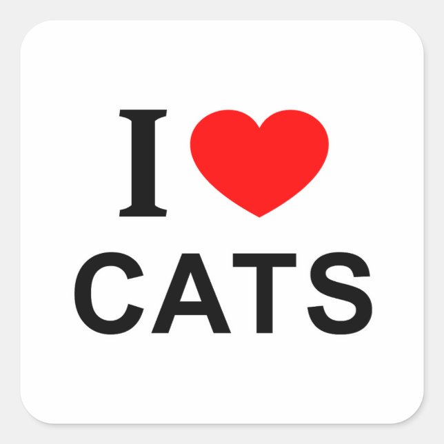 I ❤️ CATS I LOVE CATS I HEART CATS SQUARE STICKER (Front)