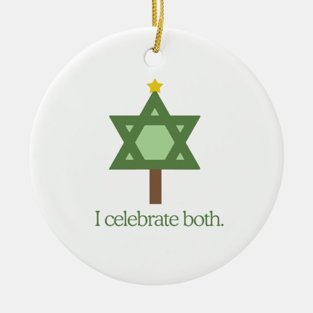 I celebrate both ceramic ornament (Front)
