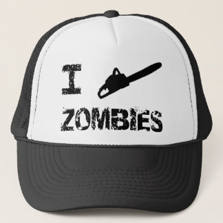 I Chainsaw Zombies Trucker Hat