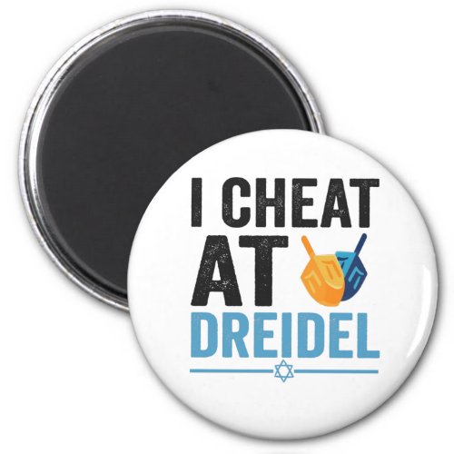 I Cheat at Dreidel Funny Jewish Game Holiday Gift Magnet