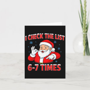 I Check The List 67 Times Santa Gen Z Slang Raunch Card