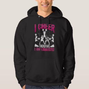 I Cheer Therefore I Am Exhausted Backprint Cheerle Hoodie