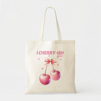 I Cherryish You Funny Valentine's Day Cherry Pun Tote Bag