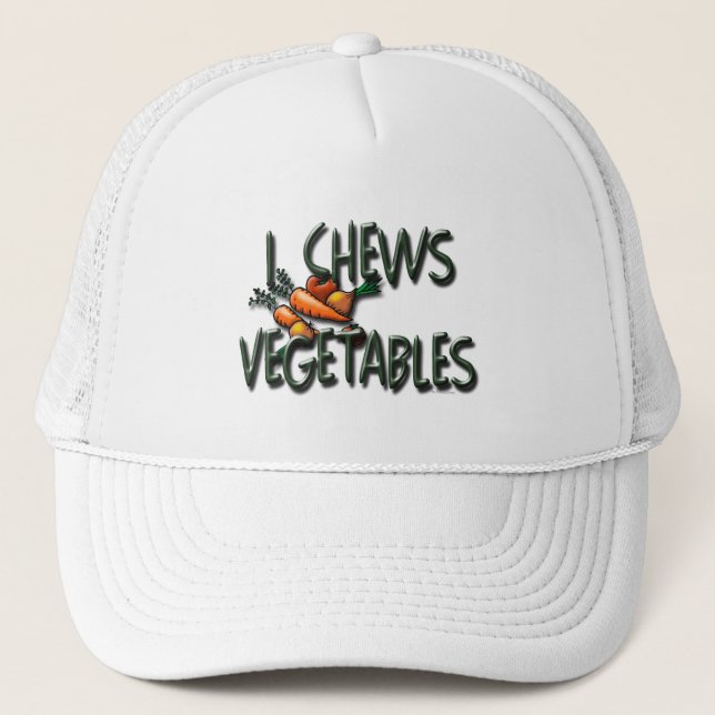 I Chews Vegetables Garden Trucker Hat (Front)