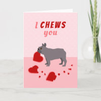 I Chews You French Bulldog Valentine's Day